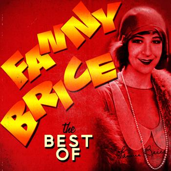 Fanny Brice - The Best Of