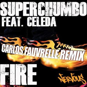 Superchumbo - Fire (feat. Celeda)