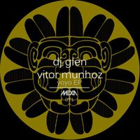 DJ Glen, Vitor Munhoz - Yoyo EP