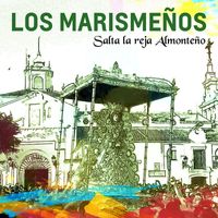 Los Marismenos - Salta La Reja Almonteño