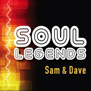 Sam & Dave - Soul Legends: Sam & Dave