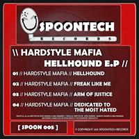 Hardstyle Mafia - Hellhound EP
