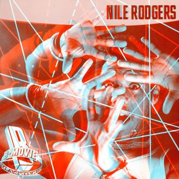 Nile Rodgers - B-Movie Matinee