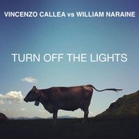 Vincenzo Callea - Turn Off The Lights