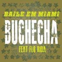 Buchecha - Baile em Miami (Single)