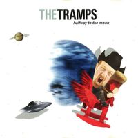 The Tramps - Halfway to the moon