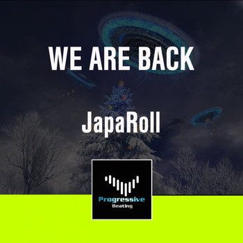 JapaRoll - We Are Back
