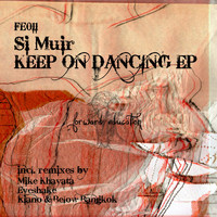 Si Muir - Keep On Dancing EP