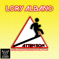 Lory Albano - Attention