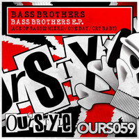 Bass Brothers - The Bass Brothers EP