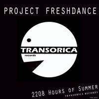 Project Freshdance - 2208 Hours of Summer