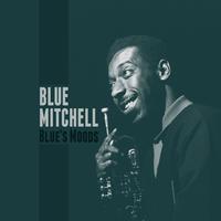 Blue Mitchell - Blue's Moods