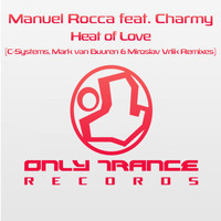 Manuel Rocca feat. Charmy - Heat of Love (The Remixes)