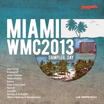 Various Artists - Miami WMC 2013 Sampler (Day)