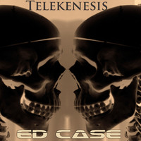 Ed Case - Telekenesis