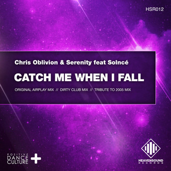 Chris Oblivion & Serenity feat Solnce - Catch Me When I Fall