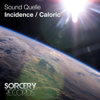 Sound Quelle - Incidence / Caloric