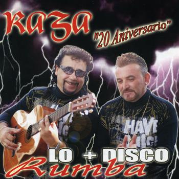 Raza - Lo + Disco Rumba