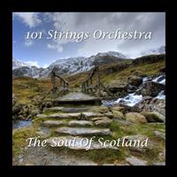 101 Strings - The Soul of Scotland