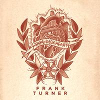 Frank Turner - Tape Deck Heart (Deluxe Edition [Explicit])