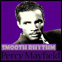 Percy Mayfield - Smooth Rhythm