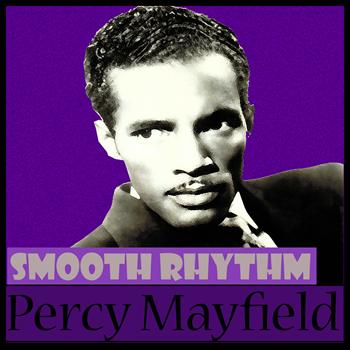 Percy Mayfield - Smooth Rhythm