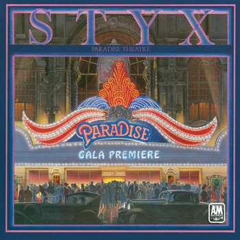 Styx - Paradise Theatre