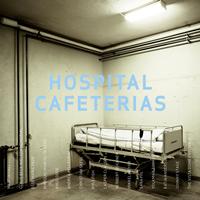 Martin Hall - Hospital Cafeterias