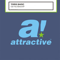 Toris Badic - Can You Dance EP