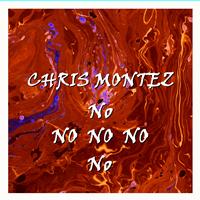 Chris Montez - No No No