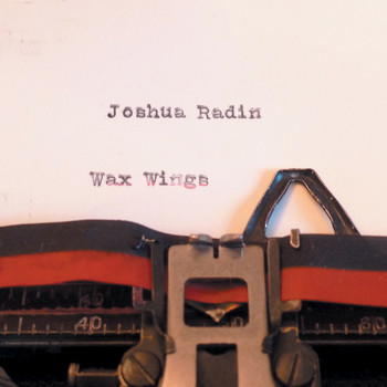 Joshua Radin - Wax Wings