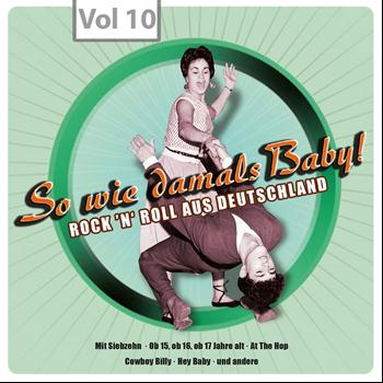 Various Artists - So wie damals - Rock 'n' Roll aus Deutschland, Vol.10