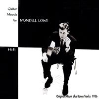 Mundell Lowe - Guitar Moods (Original Album Plus Bonus Tracks 1956)