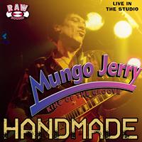 Mungo Jerry - Handmade