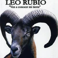 Leo Rubio - Ven a Conocer Mi Tierra