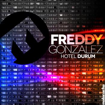Freddy Gonzalez - Hotel Durum