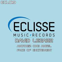 David Legazz - Another One Angel / Face of Excitement