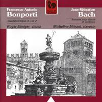 Roger Elmiger & Micheline Mitrani - Bach: Sonatas BWV 1021, 1023, 1024 - Bonporti: Invenzioni, Op. 10, Vol. 2