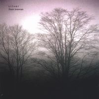 Thom Brennan - Silver