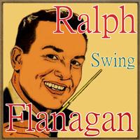 Ralph Flanagan and His Orchestra - Swing