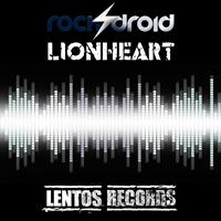 Rockdroid - Lionheart (Explicit)