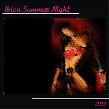 Various Artists - Ibiza Summer Night 2013 (30 Top Hits Dance Essential Djs)