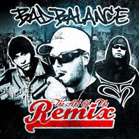 Bad Balance - The Art Of The Remix