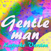 DJ Steven - Gentleman (Karaoke Version) (Originally Performed By Psy)