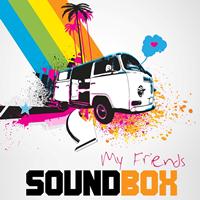 Soundbox - My Friends