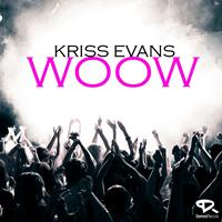 Kriss Evans - Woow
