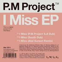 P.M Project - I Miss EP