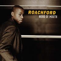 Roachford - Word of Mouth