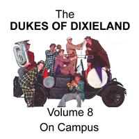 Dukes of Dixieland - On Campus - Volume 8