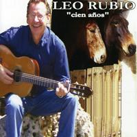 Leo Rubio - Cien Años